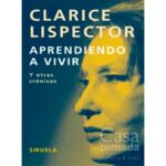 Aprendiendo a vivir y otras crónicas