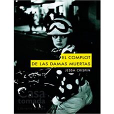 El complot de las damas muertas