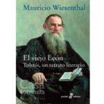 El viejo León Tolstoi, un retrato literario