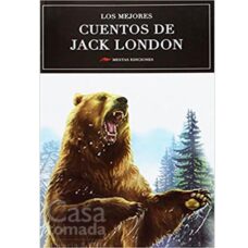 Los mejores cuentos de Jack London