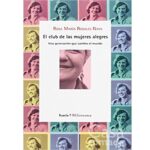 El Club de las Mujeres Alegres.