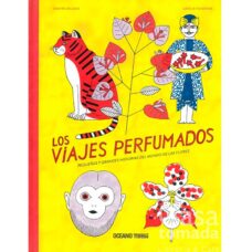 LOS VIAJES PERFUMADOS