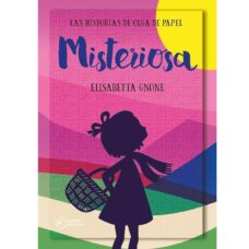 MISTERIOSA - LAS HISTORIAS DE OLGA DE PAPEL