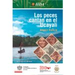 Los peces cantan en el Ucayali