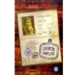 Cuentos completos - Virginia Woolf