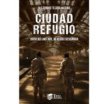 CIUDAD REFUGIO